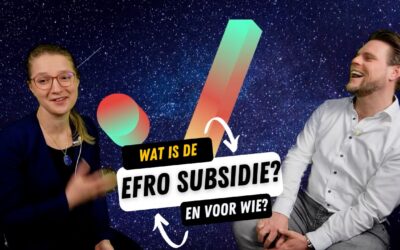 EFRO subsidie, voor wie wat waar wanneer?
